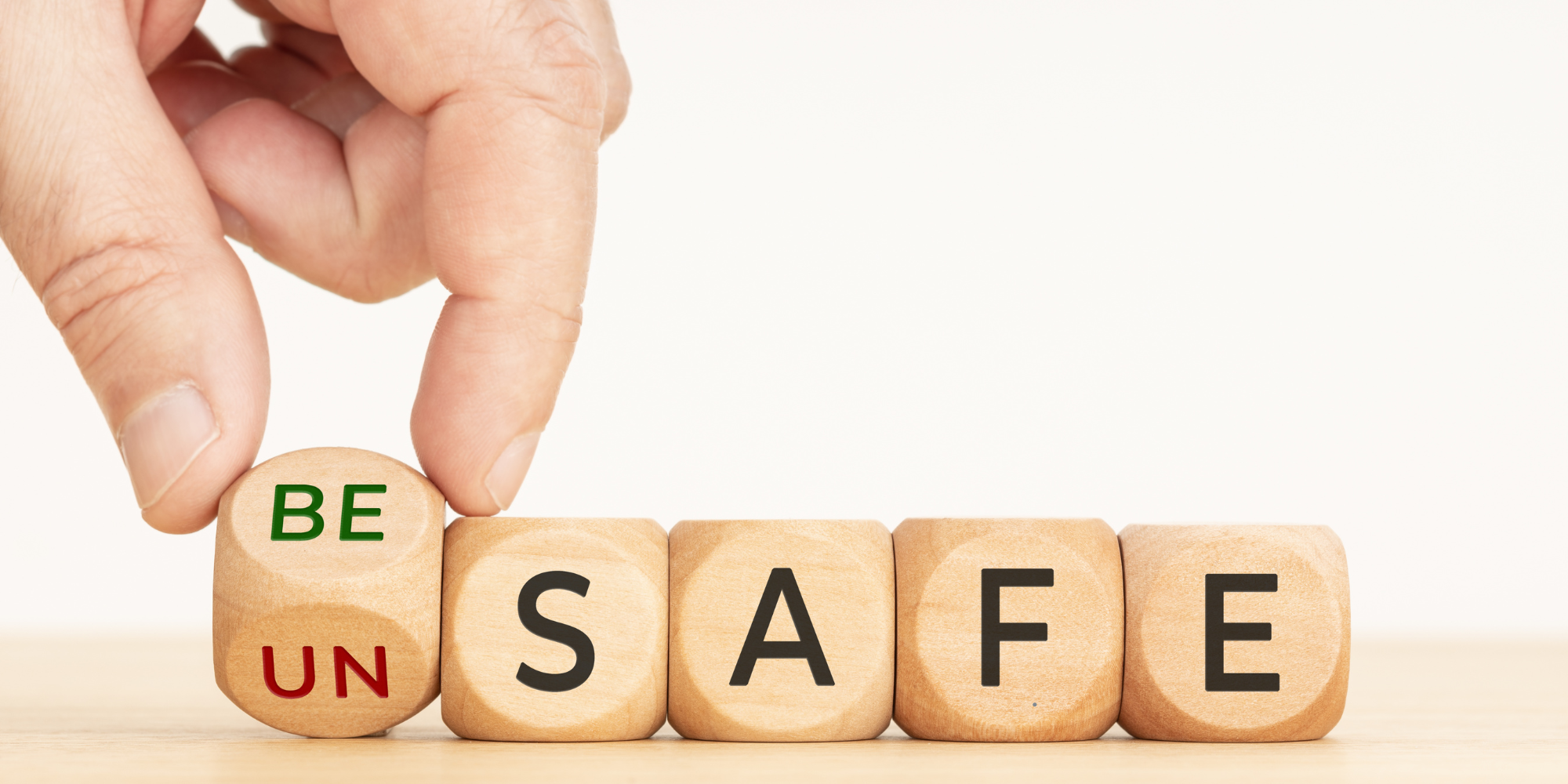 Be Safe